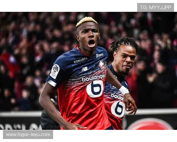 沃特金斯与奥斯梅恩锋线对抗优势对比：爆发力与对抗性解析